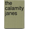 The Calamity Janes by Sherryl Woods