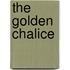 The Golden Chalice