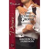 The Ruthless Groom door Bronwyn Jameson