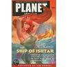 The Ship of Ishtar by Tim Powers