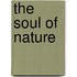 The Soul of Nature