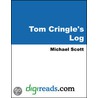 Tom Cringle''s Log by Michael Scott