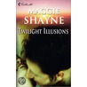 Twilight Illusions door Maggie Shayne