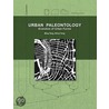 Urban Paleontology by Ming Tang