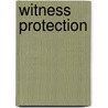Witness Protection by Atk Butterfly