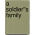 A Soldier''s Family