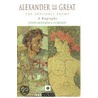Alexander the Great by M. O'Brien J.
