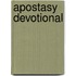Apostasy Devotional