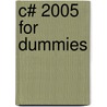 C# 2005 For Dummies door Stephen Randy Davis
