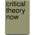 Critical Theory Now