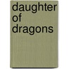 Daughter of Dragons door Kathleen Nelson