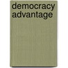 Democracy Advantage door Morton Halperin