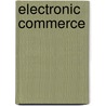 Electronic Commerce door Henk Becker