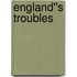 England''s Troubles