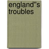 England''s Troubles door Jonathan Scott