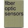 Fiber Optic Sensors door Onbekend