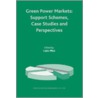 Green Power Markets by Lutz Mez