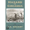 Hazard in Circassia door V.A. Stuart