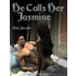 He Call Her Jasmine
