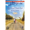 His Small-Town Girl by Arlene James