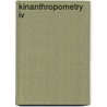 Kinanthropometry Iv door Spon