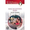 MacAllister''s Baby by Julie Cohen