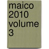 Maico 2010 Volume 3 door Toshimitsu Shimizu