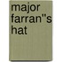 Major Farran''s Hat