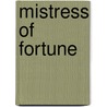 Mistress of Fortune door Kathie Denosky