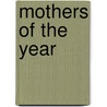 Mothers of the Year door Lori Handeland
