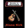 Murder in Musicland door Diana Kirk