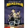 Mystery at Manzanar by Eric Fein