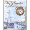 No Place for a Lady door Connie Crow