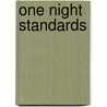One Night Standards door Cathy Yardley