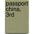 Passport China, 3rd