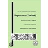 Repentance (Tawbah) by Muhammad Saed Abdul-Rahman