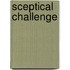 Sceptical Challenge