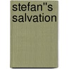 Stefan''s Salvation door Walters N.J.