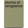 Storms of Vengeance door John Beachem
