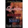 Surrender the Night door Blair Valentine