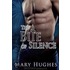 The Bite of Silence
