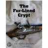 The Fur-Lined Crypt by Richard Jensen