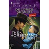 The Horseman''s Son door Delores Fossen