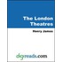 The London Theatres