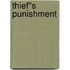 Thief''s Punishment