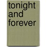 Tonight and Forever door Brenda Jackson