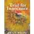 Trial for Innocence