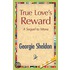 True Love''s Reward