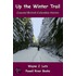 Up the Winter Trail