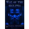 War of the Soulites door Natasha Bennett